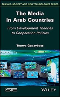 cover of the book The Media in Arab Countries: From Development Theories to Cooperation Policies