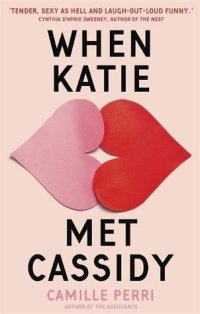 cover of the book When Katie Met Cassidy