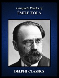 cover of the book Emile Zola - Complete Works