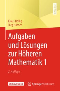 cover of the book Aufgaben und Lösungen zur Höheren Mathematik 1