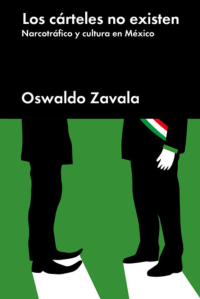 cover of the book Los cárteles no existen