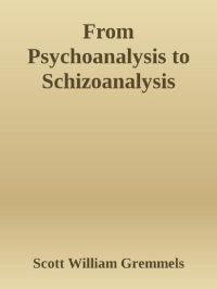 cover of the book From Psychoanalysis to Schizoanalysis: Chaos and Complexity in Therapeutic Practice