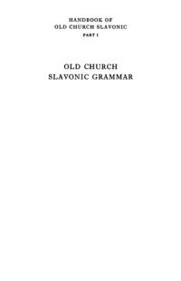 cover of the book Handbook of Old Church Slavonic, Part I and Part II