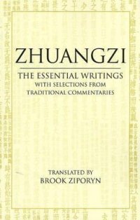 cover of the book Zhuangzi: The Essential Writings: With Selections from Traditional Commentaries