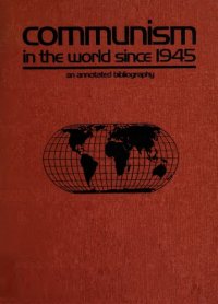 cover of the book Communism in the World since 1945 - an annotated bibliography