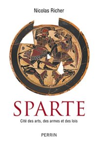 cover of the book Sparte, Cité des arts, des armes et des lois