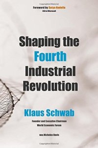 cover of the book Shaping the Fourth Industrial Revolution