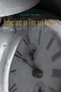 cover of the book Reflections on Time and Politics