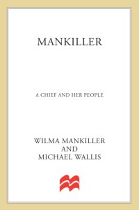 cover of the book Mankiller: A Chief and Her People