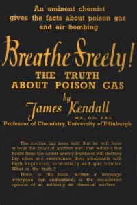 cover of the book Breathe Freely! The Truth About Poison Gas