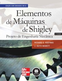 cover of the book Elementos de Máquinas de Shigley - Projeto de Engenharia Mecânica