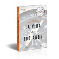 cover of the book La Vida de 100 Años