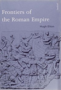 cover of the book Frontiers of the Roman Empire