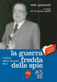 cover of the book La guerra fredda delle spie. L’ufficio affari riservati