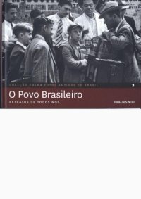 cover of the book O povo brasileiro: retratos de todos nós