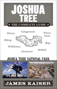 cover of the book Joshua Tree: The Complete Guide: Joshua Tree National Park