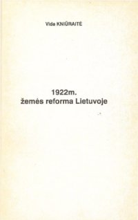 cover of the book 1922 m. žemės reforma Lietuvoje