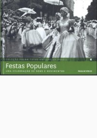 cover of the book Festas populares: uma celebração de sons e movimentos