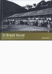 cover of the book O Brasil rural: a ocupação do território