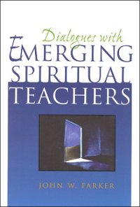 cover of the book Dialogues With Emerging Spiritual Teachers : Eckhart Tolle