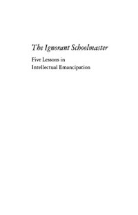 cover of the book The ignorant schoolmaster: Five Lessons in Intellectual Emancipation