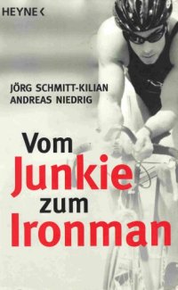 cover of the book Vom Junkie zum Ironman