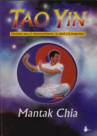 cover of the book Tao Yin - Ejercicios Para El Rejuvenecimiento