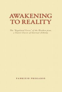 cover of the book Awakening to Reality: The Regulated Verses of the Wuzhen Pian, a Taoist Classic of Internal Alchemy