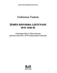 cover of the book Žemės reforma Lietuvoje 1919-1940 m.: analizuojant Rytų ir Vidurio Europos agrarinės raidos XX a. III-IV dešimtmečiais tendencijas