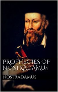 cover of the book Prophecies of Nostradamus