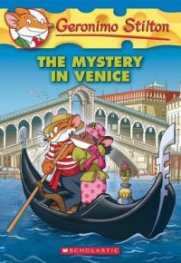 cover of the book The Mystery in Venice (Geronimo Stilton #48)