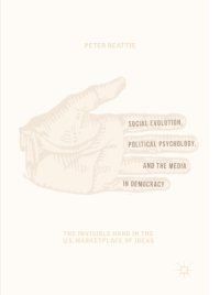 cover of the book Social Evolution, Political Psychology, and the Media in Democracy