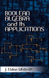 cover of the book Boolean Algebra and Its Applications (Dover Books on Computer Science)