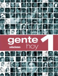 cover of the book Gente Hoy 1: Soluciones (A1-A2)