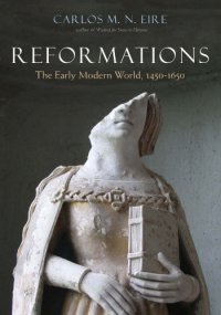 cover of the book Reformations: The Early Modern World, 1450-1650