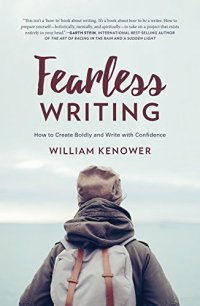 cover of the book Fearless Writing: How to Create Boldly and Write with Confidence