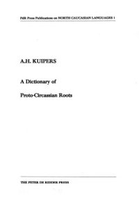 cover of the book A Dictionary of Proto-Circassian roots