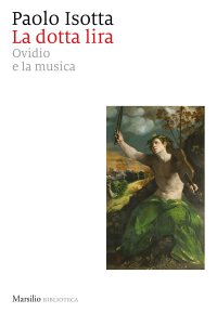 cover of the book La dotta lira. Ovidio e la musica