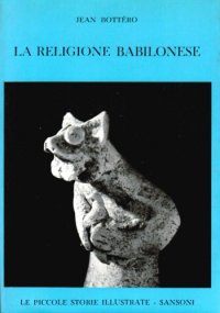 cover of the book La religione babilonese