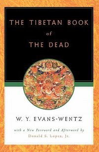 cover of the book The Tibetan Book of the Dead or the After-Death Experiences on the Bardo Plane