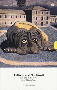 cover of the book Il «Bestiario». Cani gatti e altri animali