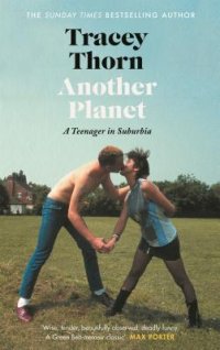 cover of the book Another Planet: A Teenager in Suburbia