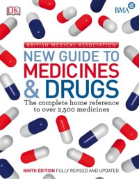 cover of the book New Guide to Medicines and Drugs, 9th Edition