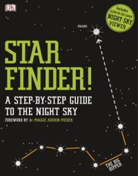 cover of the book Star Finder!: A Step-by-Step Guide to the Night Sky