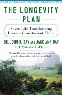 cover of the book The Longevity Plan: Seven Lessons from the World’s Happiest and Healthiest Village