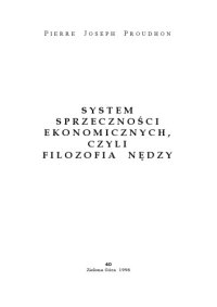 cover of the book System sprzeczności ekonomicznych, czyli filozofia nędzy