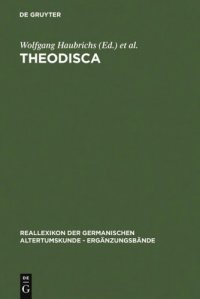 cover of the book Theodisca: Beiträge zur althochdeutschen und altniederdeutschen Sprache und Literatur in der Kultur des frühen Mittelalters