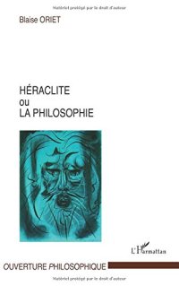 cover of the book Héraclite ou la philosophie