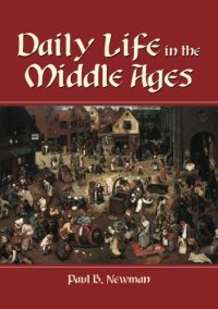 cover of the book Daily Life in the Middle Ages