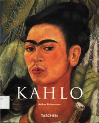 cover of the book Frida Kahlo: 1907–1954 Dolor y pasión